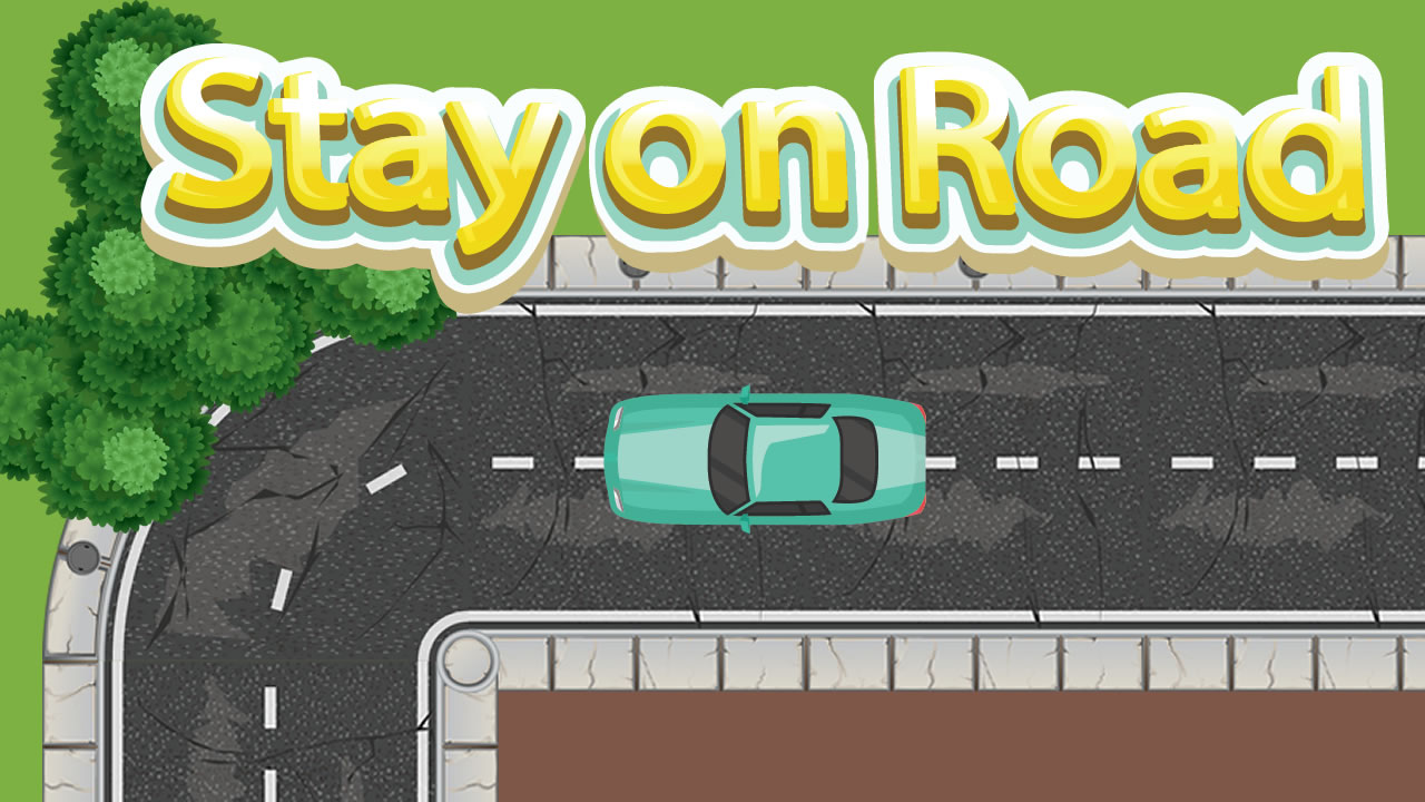 Hra - Stay On Road