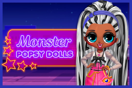 Monster Popsy Dolls